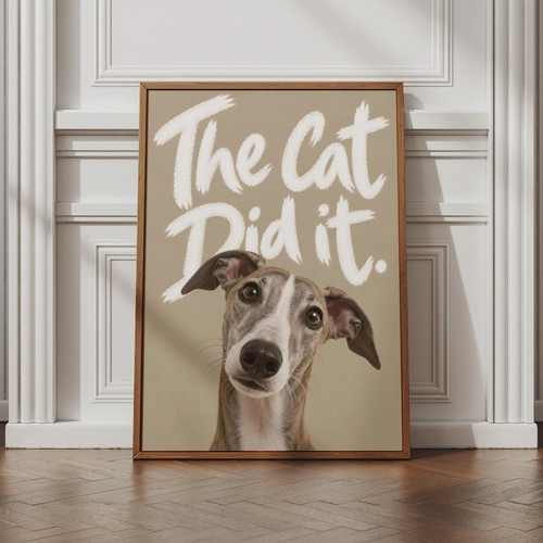 The cat did whippet - the, quote