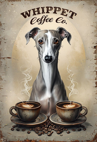 Whippet coffee metal sign - co,