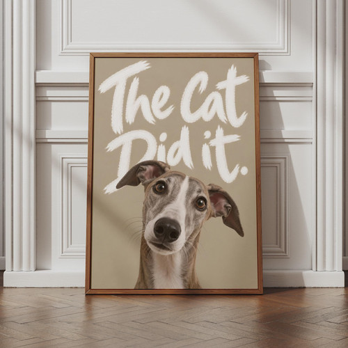 The cat did whippet poster - the,